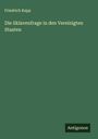 Friedrich Kapp: Die Sklavenfrage in den Vereinigten Staaten, Buch