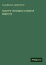 Amos Binney: Binney's Theological Compend Improved, Buch