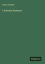 Octave Feuillet: A Parisian Romance, Buch
