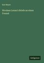 Karl Mayer: Nicolaus Lenau's Briefe an einen Freund, Buch