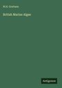 W. H. Grattann: British Marine Algae, Buch