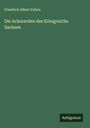 Friedrich Albert Fallou: Die Ackererden des Königreichs Sachsen, Buch