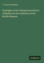 T. Vernon Wollaston: Catalogue of the Coleopterous Insects of Madeira in the Collection of the British Museum, Buch