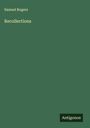 Samuel Rogers: Recollections, Buch