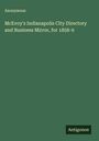 Anonymous: McEvoy's Indianapolis City Directory and Business Mirror, for 1858-9, Buch