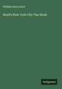 William Henry Boyd: Boyd's New York City Tax-Book, Buch
