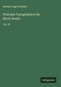Samuel Leigh Sotheby: Principia Typographica the Block-Books, Buch
