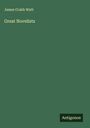 James Crabb Watt: Great Novelists, Buch