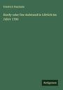 Friedrich Paschalis: Hardy oder Der Aufstand in Lüttich im Jahre 1790, Buch