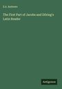 E. A. Andrews: The First Part of Jacobs and Döring's Latin Reader, Buch