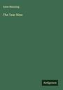 Anne Manning: The Year Nine, Buch