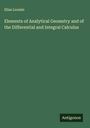Elias Loomis: Elements of Analytical Geometry and of the Differential and Integral Calculus, Buch