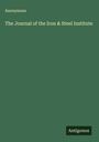 Anonymous: The Journal of the Iron & Steel Institute, Buch
