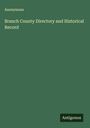 Anonymous: Branch County Directory and Historical Record, Buch
