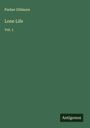 Parker Gillmore: Lone Life, Buch