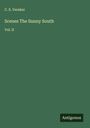 C. S. Vereker: Scenes The Sunny South, Buch