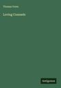Thomas Vores: Loving Counsels, Buch