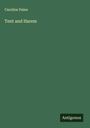 Caroline Paine: Tent and Harem, Buch