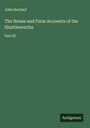 John Harland: The House and Farm Accounts of the Shuttleworths, Buch