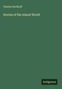 Charles Nordhoff: Stories of the Island World, Buch