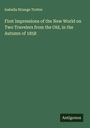 Isabella Strange Trotter: First Impressions of the New World on Two Travelers from the Old, in the Autumn of 1858, Buch