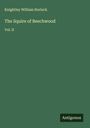 Knightley William Horlock: The Squire of Beechwood, Buch