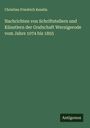 Christian Friedrich Kesslin: Nachrichten von Schriftstellern und Künstlern der Grafschaft Wernigerode vom Jahre 1074 bis 1855, Buch