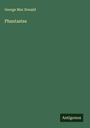 George Mac Donald: Phantastes, Buch