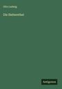 Otto Ludwig: Die Heiterethei, Buch