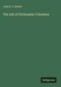 John S. C. Abbott: The Life of Christopher Columbus, Buch
