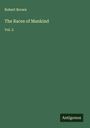 Robert Brown: The Races of Mankind, Buch