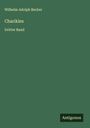 Wilhelm Adolph Becker: Charikles, Buch
