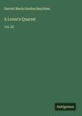 Harriet Maria Gordon Smythies: A Lover's Quarrel, Buch