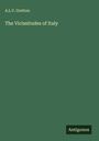 A. L. V. Gretton: The Vicissitudes of Italy, Buch