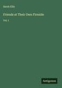 Sarah Ellis: Friends at Their Own Fireside, Buch