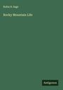 Rufus B. Sage: Rocky Mountain Life, Buch