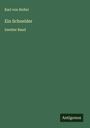 Karl Von Holtei: Ein Schneider, Buch