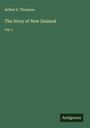 Arthur S. Thomson: The Story of New Zealand, Buch