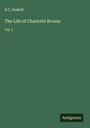 E. C. Gaskell: The Life of Charlotte Bronte, Buch