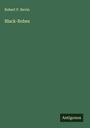 Robert P. Nevin: Black-Robes, Buch