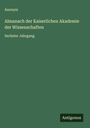 Anonym: Almanach der Kaiserlichen Akademie der Wissenschaften, Buch