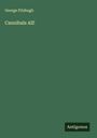 George Fitzhugh: Cannibals All!, Buch