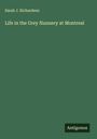 Sarah J. Richardson: Life in the Grey Nunnery at Montreal, Buch