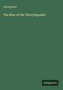 Anonymous: The Men of the Third Republic, Buch