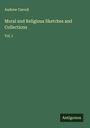 Andrew Carroll: Moral and Religious Sketches and Collections, Buch