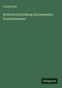 Joseph Dietl: Kritische Darstellung Europaeischer Krankenhaeuser, Buch
