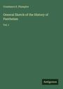 Constance E. Plumptre: General Sketch of the History of Pantheism, Buch