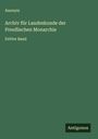 Anonym: Archiv für Landeskunde der Preußischen Monarchie, Buch