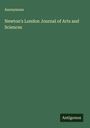 Anonymous: Newton's London Journal of Arts and Sciences, Buch