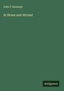 John P. Kennedy: At Home and Abroad, Buch